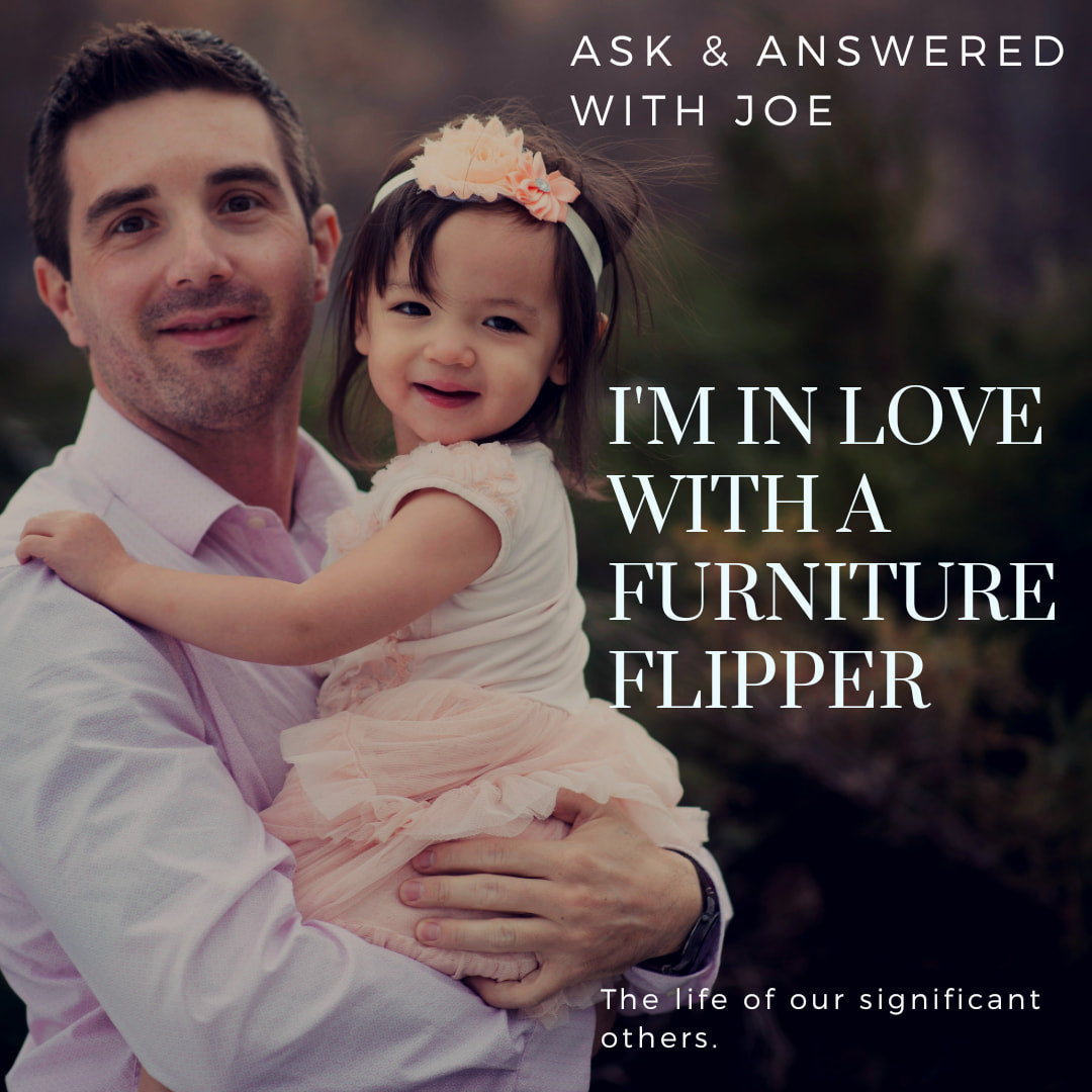 I'm in Love with a Furniture Flipper
