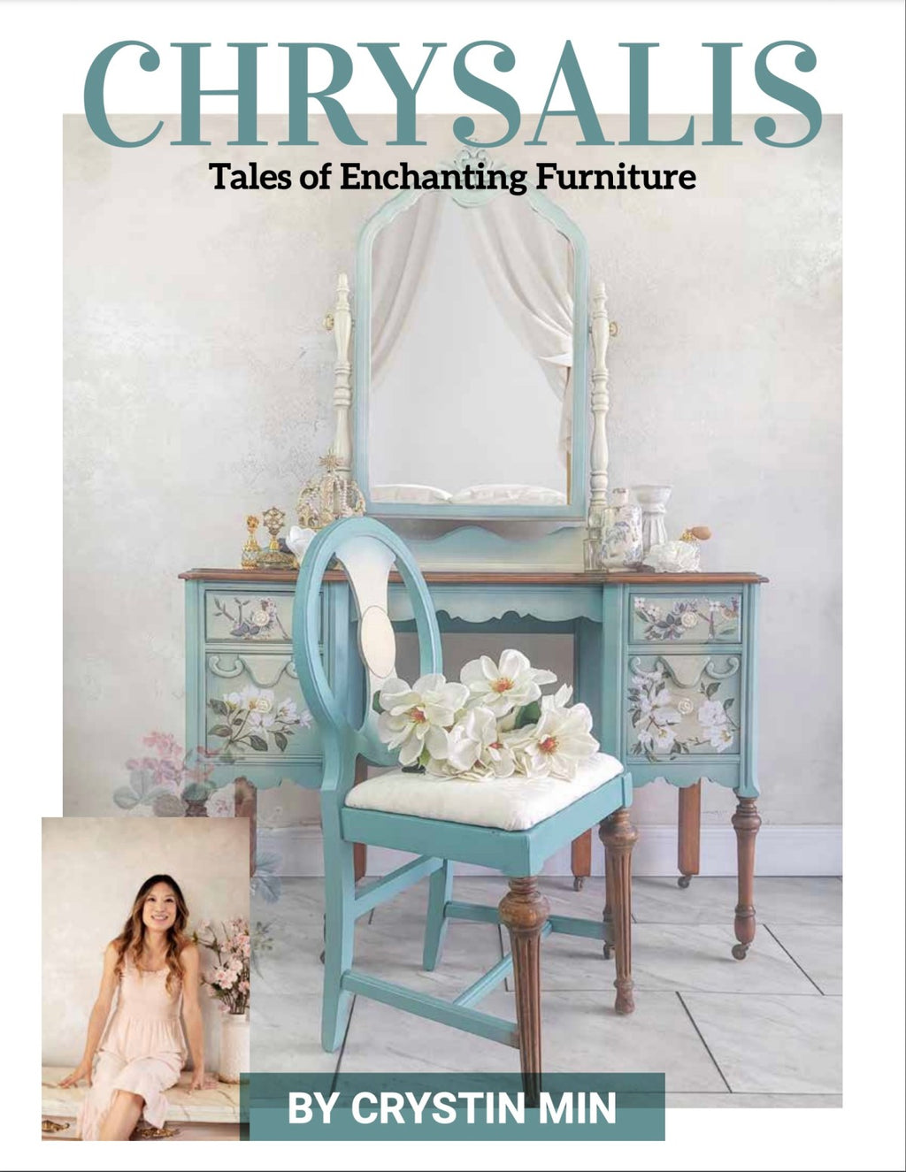 Chrysalis: Tales of Enchanting Furniture (Paperback)